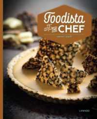 Foodista & the Chef : Sweet Stuff