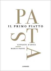 Pasta : Il Primo Piatto