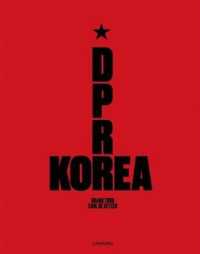 D.P.R. Korea : Grand Tour -- Hardback