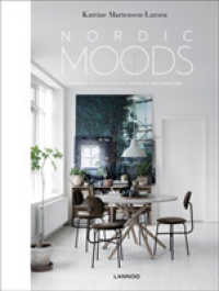 Nordic Moods : A Guide to Successful Interior Decoration