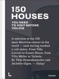 150 Houses You Need to Visit before You Die (150 Series)