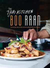 The Thai Kitchen of Boo Raan : Sharing Recipes from Dokkoon Kapueak