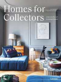 Homes for Collectors : Interiors of Art and Design Lovers (Homes for)