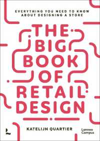 The Big Book of Retail Design : Everything You Need to Know about Designing a Store
