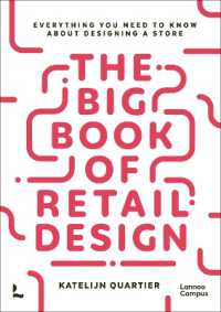 The Big Book of Retail Design : Everything You Need to Know about Designing a Store