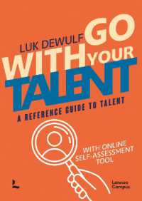 Go with Your Talent : A Reference Guide to Talent - with Online Self-Assessment Tool (Lannoo Campus)