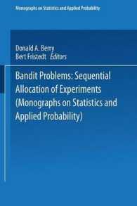 Bandit problems : Sequential Allocation of Experiments (Monographs on Statistics and Applied Probability)