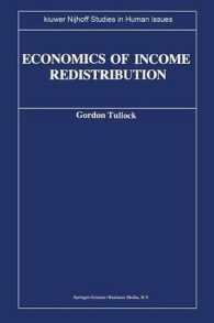 Economics of Income Redistribution (Kluwer-nijhoff Studies in Human Issues)