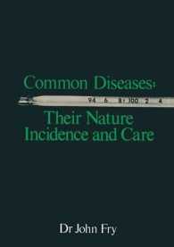 Common Diseases: Their Nature Incidence and Care