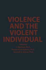 Violence and the Violent Individual : Proceedings of the Twelfth Annual Symposium, Texas Research Institute of Mental Sciences, Houston, Texas, November 1-3, 1979