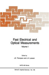 Fast Electrical and Optical Measurements (2-Volume Set) : Current and Voltage Measurements / Optical Measurements (NATO Science Series E) 〈1-2〉 （Reprint）
