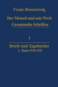 Der Mensch und Sein Werk : Briefe und Tagebücher （1979）