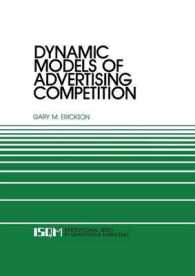 Dynamic Models of Advertising Competition : Open- and Closed-Loop Extensions (International Series in Quantitative Marketing)