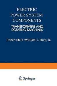 Electric Power System Components : Transformers and Rotating Machines