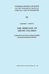 The Heritage of Arung Palakka : A History of South Sulawesi (Celebes) in the Seventeenth Century (Verhandelingen van het Koninklijk Instituut voor Taal-, Land- en Volkenkunde)