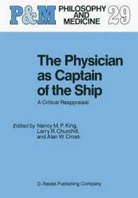 The Physician as Captain of the Ship : A Critical Reappraisal (Philosophy and Medicine)