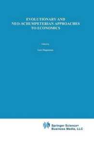 Evolutionary and Neo-Schumpeterian Approaches to Economics (Recent Economic Thought)