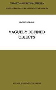 Vaguely Defined Objects : Representations, Fuzzy Sets and Nonclassical Cardinality theory (Theory and Decision Library B)