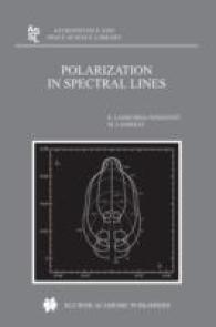 Polarization in Spectral Lines (Astrophysics and Space Science Library)