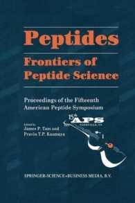 Peptides : Frontiers of Peptide Science (American Peptide Symposia)