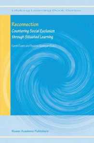Reconnection : Countering Social Exclusion through Situated Learning (Lifelong Learning Book Series)