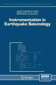 Instrumentation in Earthquake Seismology (Modern Approaches in Geophysics)