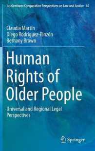 高齢者の人権：普遍的・地域的法枠組<br>Human Rights of Older People : Universal and Regional Legal Perspectives (Ius Gentium: Comparative Perspectives on Law and Justice)