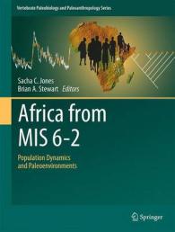 Africa from MIS 6-2 : Population Dynamics and Paleoenvironments (Vertebrate Paleobiology and Paleoanthropology)