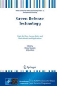 Green Defense Technology : Triple Net Zero Energy, Water and Waste Models and Applications (NATO Science for Peace and Security Series C: Environmental Security)