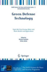 Green Defense Technology : Triple Net Zero Energy, Water and Waste Models and Applications (NATO Science for Peace and Security Series C: Environmental Security)