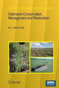 Saltmarsh Conservation, Management and Restoration (Coastal Systems and Continental Margins)