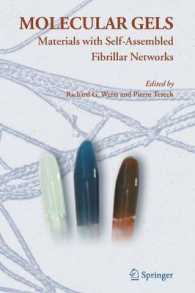 Molecular Gels : Materials with Self-Assembled Fibrillar Networks