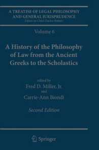 A Treatise of Legal Philosophy and General Jurisprudence : Volume 6: a History of the Philosophy of Law from the Ancient Greeks to the Scholastics （2ND）
