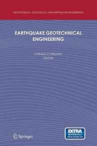 Earthquake Geotechnical Engineering : 4th International Conference on Earthquake Geotechnical Engineering-Invited Lectures (Geotechnical, Geological and Earthquake Engineering)