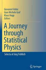 A Journey through Statistical Physics : Selecta of Jürg Fröhlich