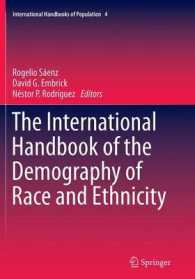 The International Handbook of the Demography of Race and Ethnicity (International Handbooks of Population)