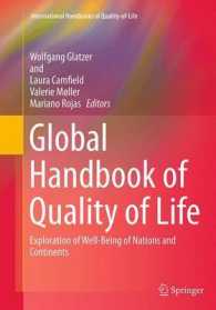 Global Handbook of Quality of Life : Exploration of Well-Being of Nations and Continents (International Handbooks of Quality-of-life)