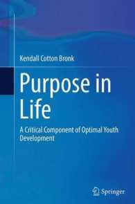 Purpose in Life : A Critical Component of Optimal Youth Development