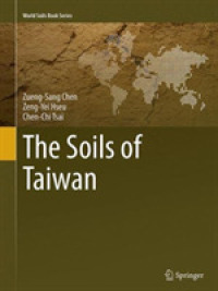 The Soils of Taiwan (World Soils Book Series)