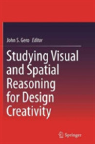 Studying Visual and Spatial Reasoning for Design Creativity
