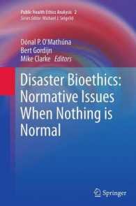 Disaster Bioethics: Normative Issues When Nothing is Normal (Public Health Ethics Analysis)