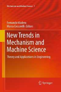 New Trends in Mechanism and Machine Science : Theory and Applications in Engineering (Mechanisms and Machine Science)