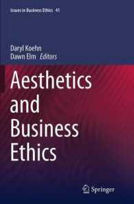 Aesthetics and Business Ethics (Issues in Business Ethics)