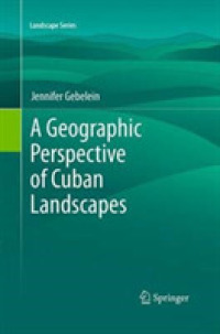 A Geographic Perspective of Cuban Landscapes (Landscape Series)