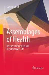 Assemblages of Health : Deleuze's Empiricism and the Ethology of Life