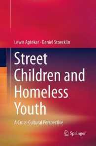 Street Children and Homeless Youth : A Cross-Cultural Perspective