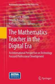 The Mathematics Teacher in the Digital Era : An International Perspective on Technology Focused Professional Development (Mathematics Education in the Digital Era)