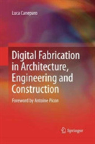 Digital Fabrication in Architecture, Engineering and Construction