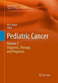 Pediatric Cancer, Volume 3 : Diagnosis, Therapy, and Prognosis (Pediatric Cancer)