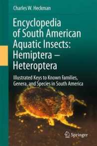 Encyclopedia of South American Aquatic Insects: Hemiptera - Heteroptera : Illustrated Keys to Known Families, Genera, and Species in South America （2011）